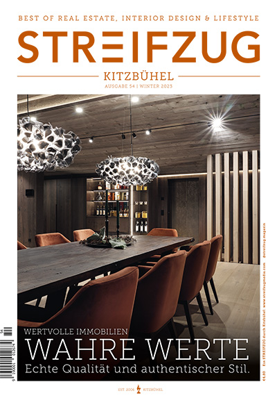 Streifzug Kitzbühel: Magazin für Immobilien, Interior Design und Lifestyle - Abo bestellen